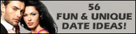 56 Unique Date Ideas
